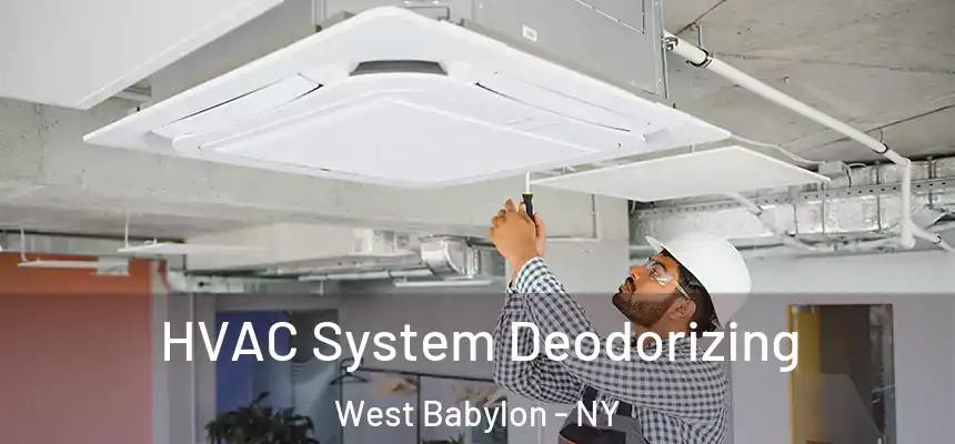  HVAC System Deodorizing West Babylon - NY